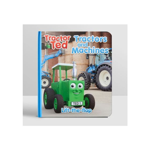 Tractor Ted Tractors + Machines Lift The Flap Book