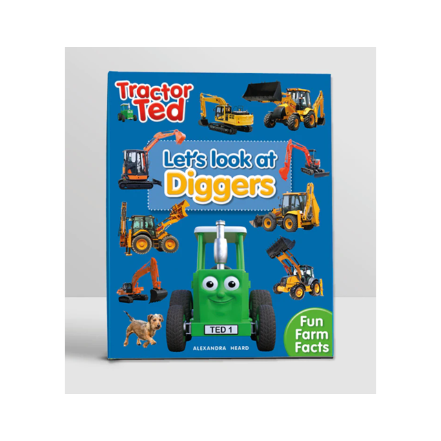 Tractor Ted Fact Book Lets Look At Diggers